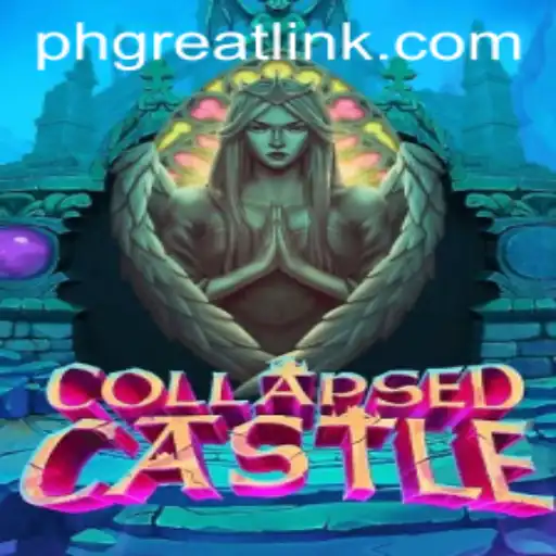 An In-Depth Exploration of CollapsedCastle: PH GREAT