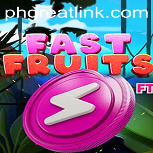 FastFruits: The Thrilling Game Taking PH GREAT by Storm