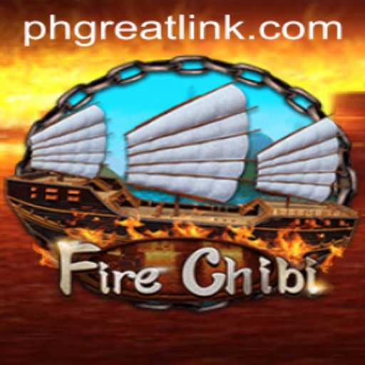 Exploring the Fiery World of FireChibi: A Revolutionary Game Experience with PH GREAT
