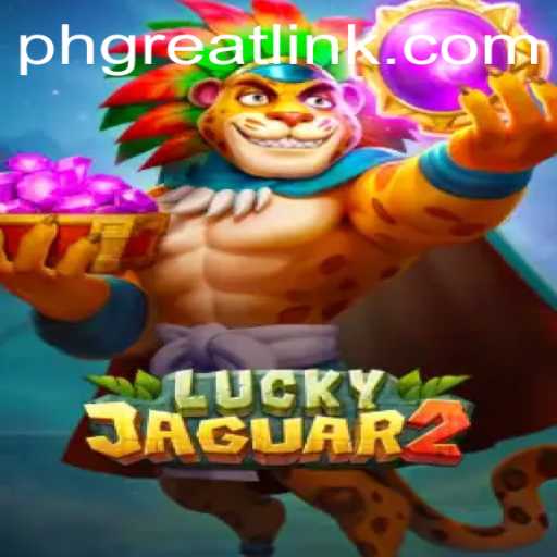 Discover the Thrilling World of Luckyjaguar2 in the PH GREAT Arena