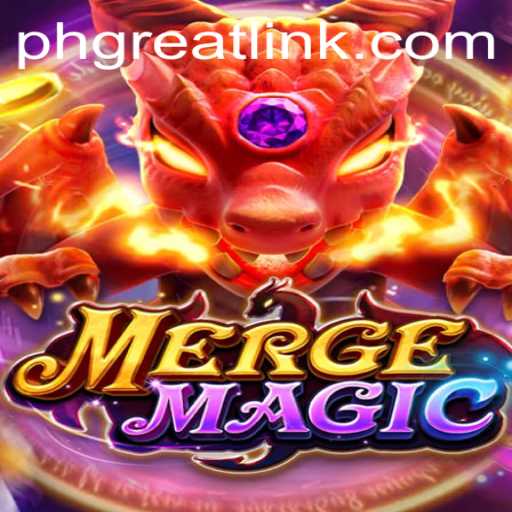 Dive into the Enchanting World of MERGEMAGIC: A Guide to PH GREAT